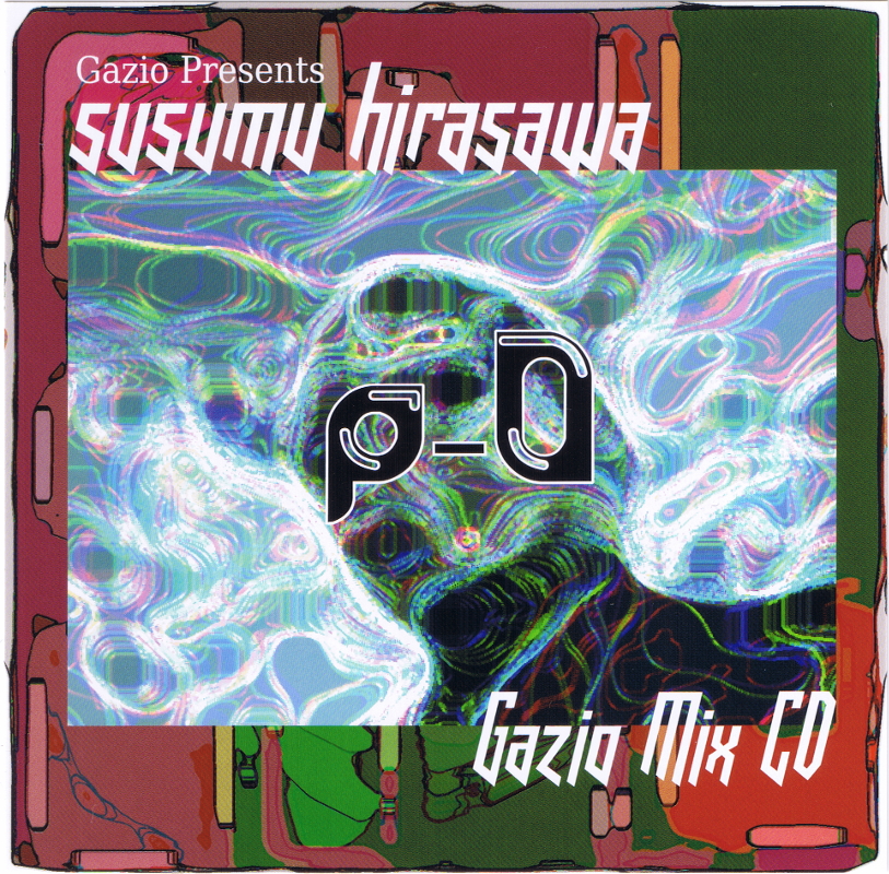 MODEROOM - P-0 Gazio Mix CD つくば限定リリース