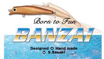 BANZAI Lures