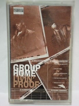 Group Home 「Livin' Proof」 | Mix Tape Troopers 「ミックステープ