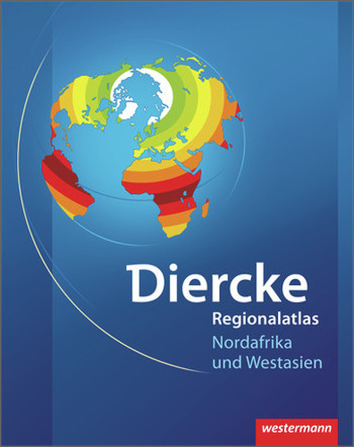 Diercke Weltatlas Regionalatlanten - Regionalatlas Nordafrika und