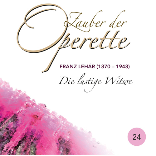 フランツ・レハール : 喜歌劇「メリー・ウィドウ」 - 序曲 - 2711260