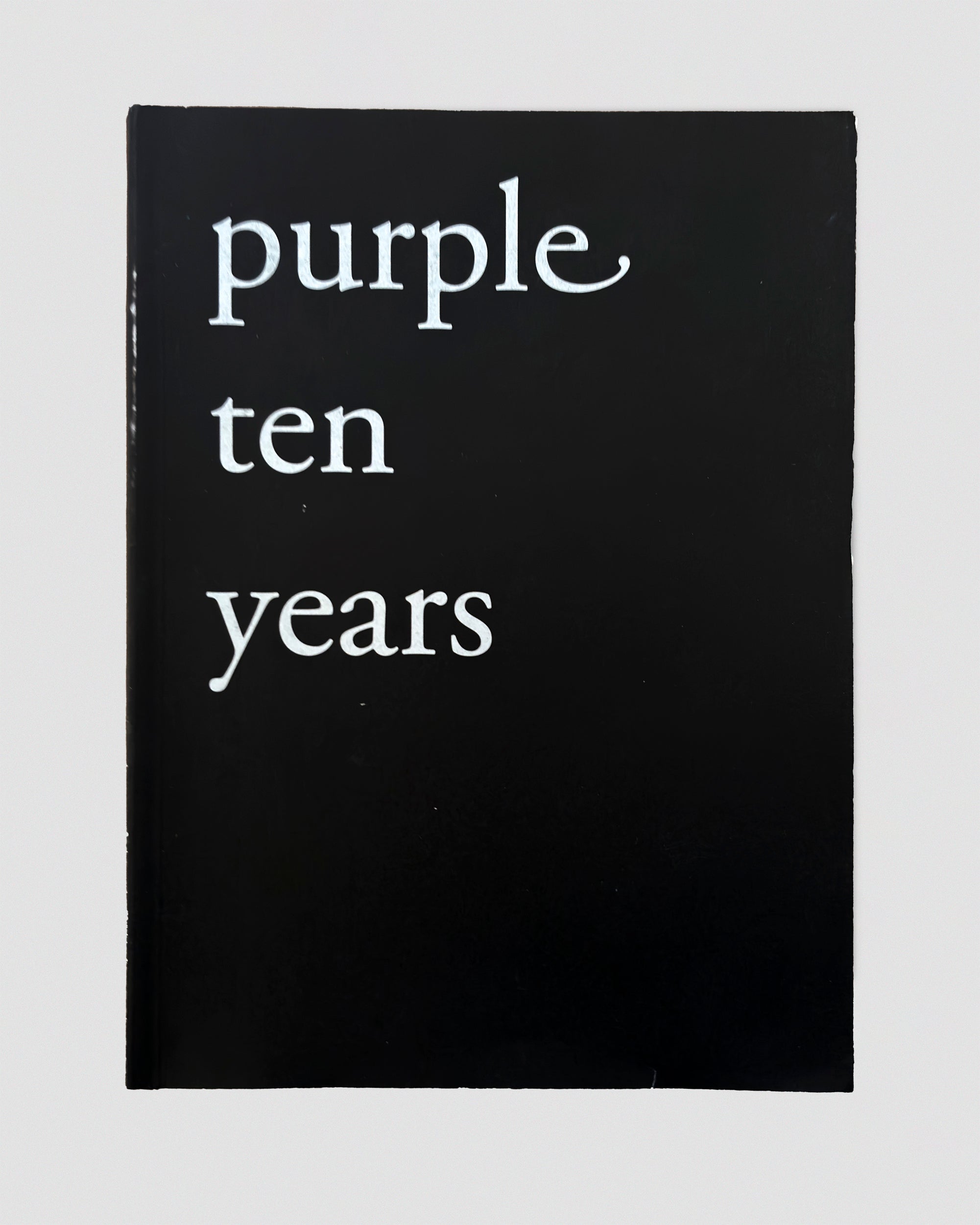 Purple Ten Years - Christophe Brunnquell & Anders Edström – In