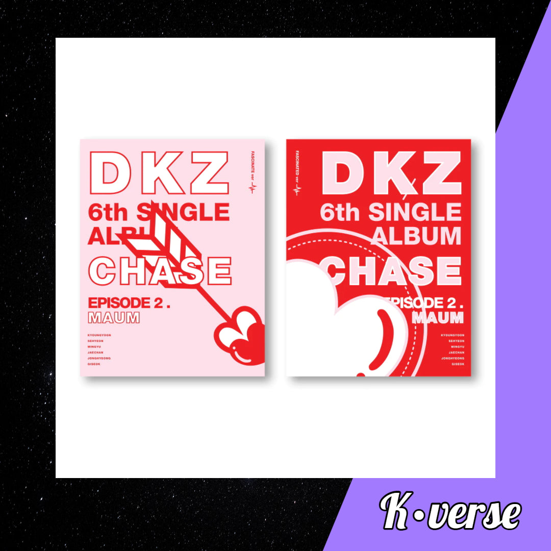 DKZ Chase Episode 2. Maum 6th Single Album – K•verse