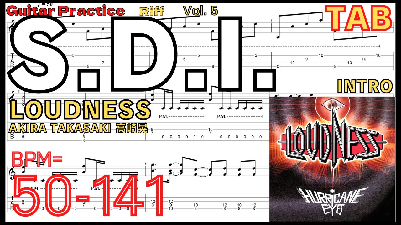 TAB】S.D.I. / LOUDNESS AKIRA TAKASAKI Intro Guitar Practice