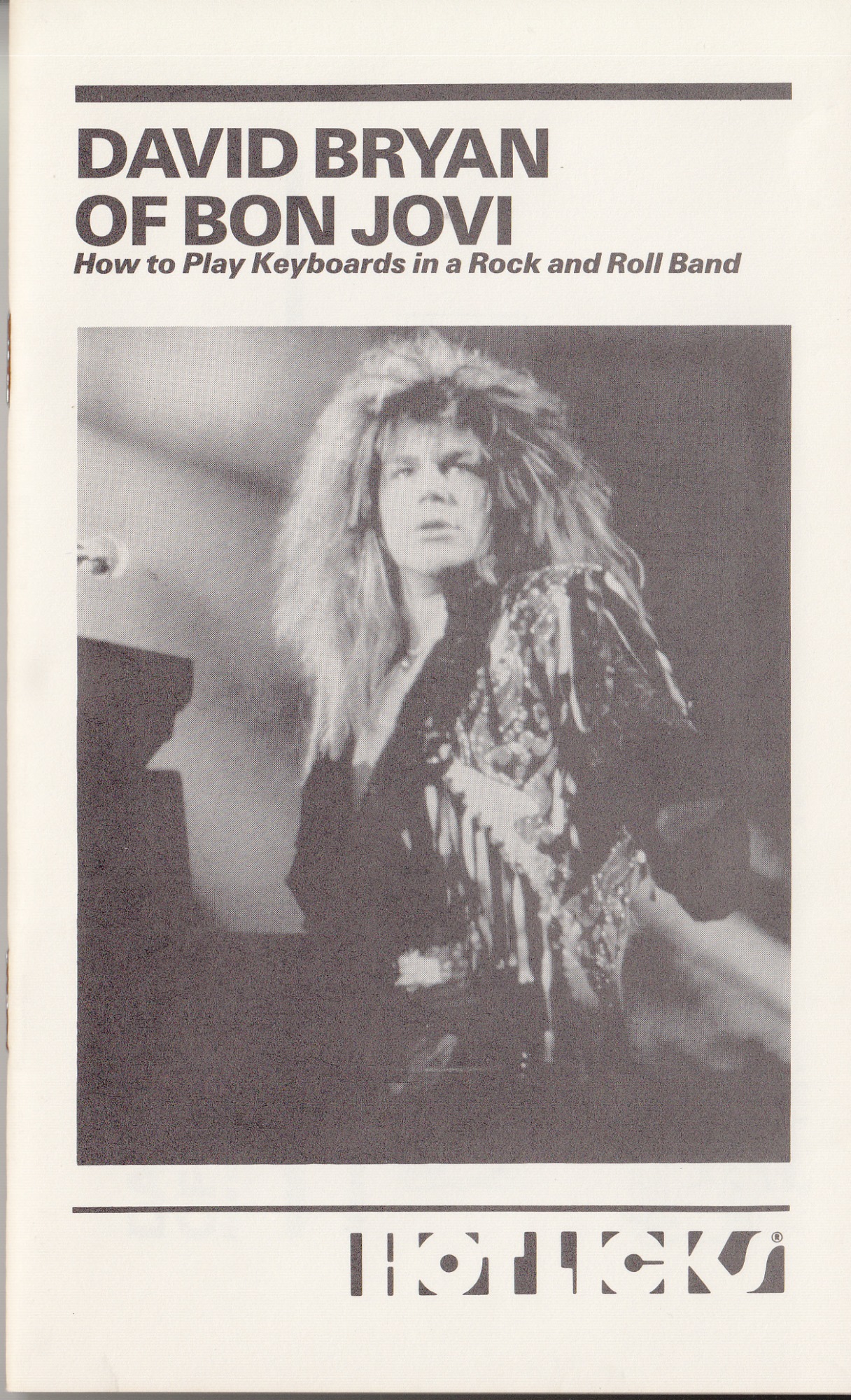 DAVID BRYAN “DAVID BRYAN OF BON JOVI”（Instructional video,USA