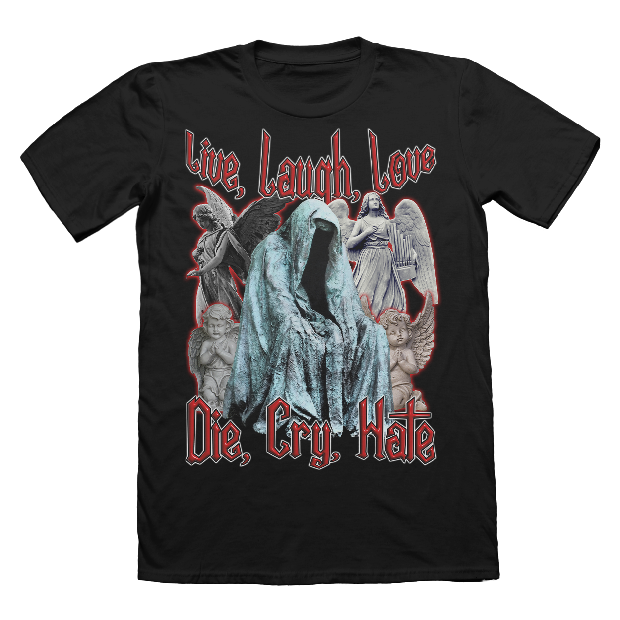 LIVE, LAUGH, LOVE // DIE, CRY, HATE – Stefdehaan.store