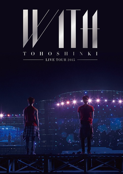 CDJapan : Tohoshinki (DBSK) Live Tour 2015 WITH [Regular Edition