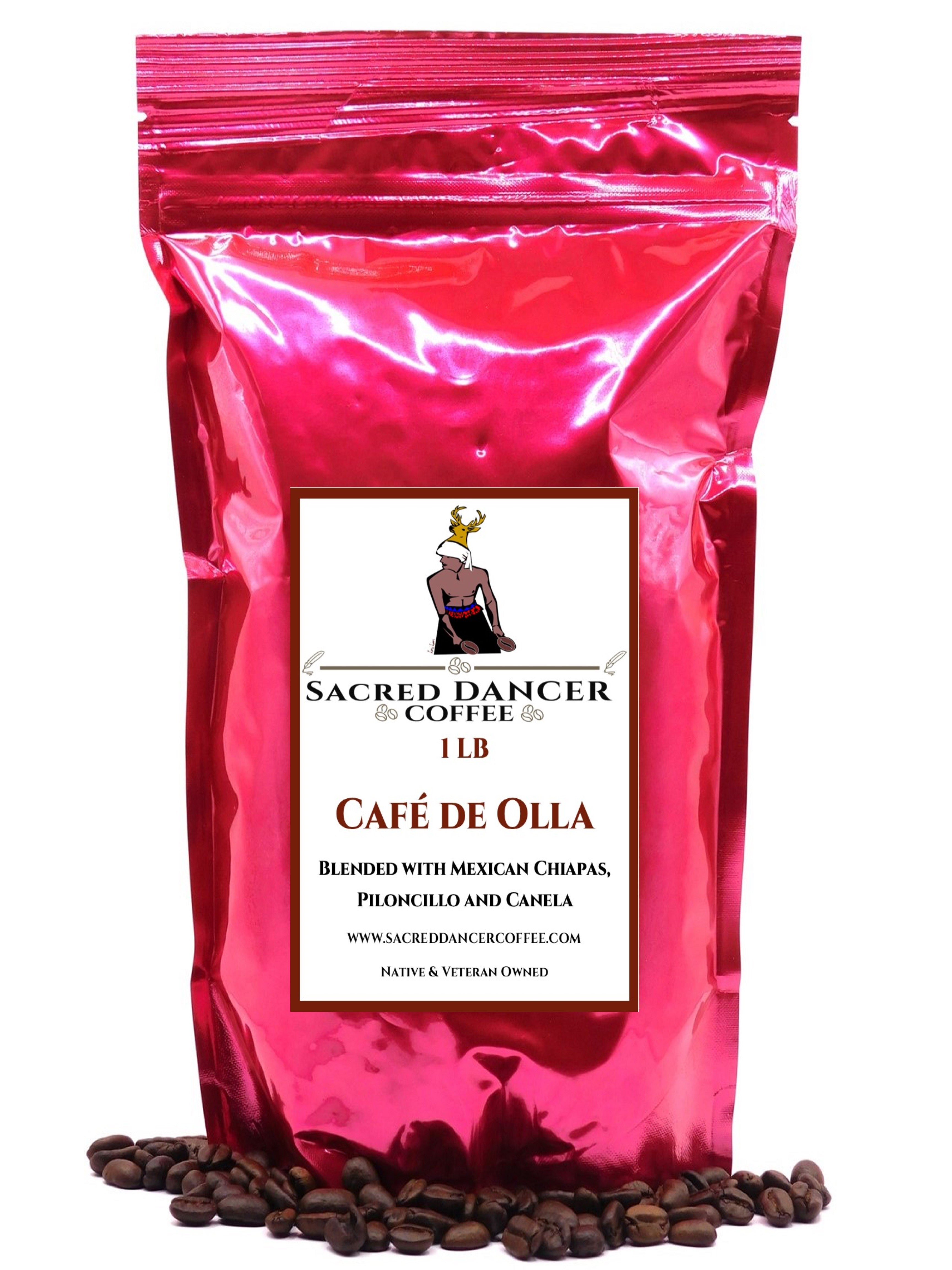 Café De Olla - Blended With Mexican Chiapas – Sacred Dancer Coffee ™
