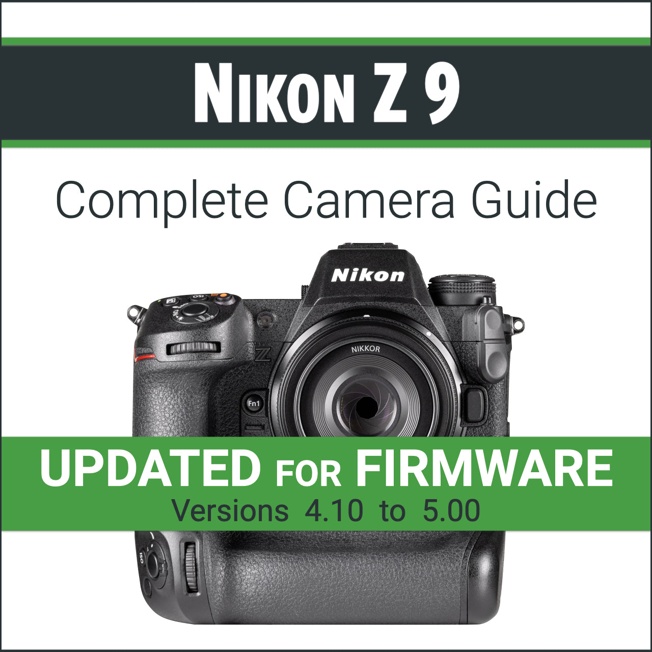 Nikon Z9: Complete Camera Guide – John Greengo Photography