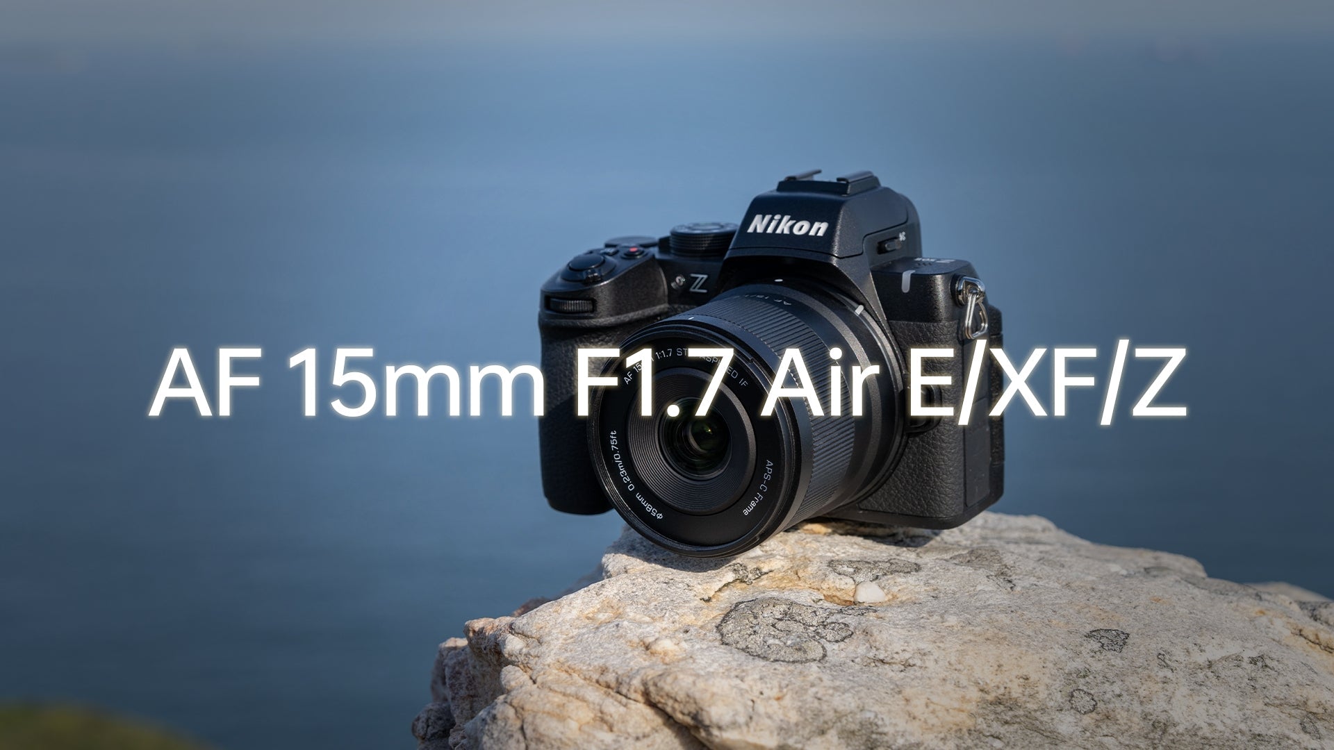Air Series New Release AF 15mm F1.7 Air E/XF/Z-mount – Viltrox Store