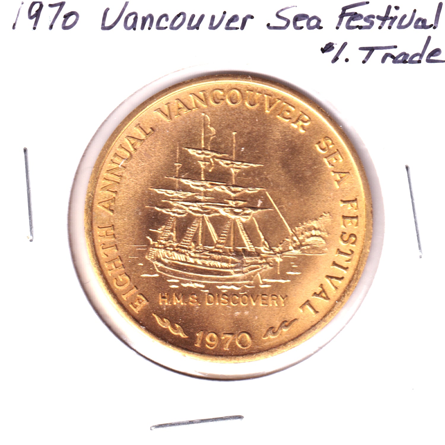 1970 Vancouver, BC Sea Festival Trade Dollar Token – Colonial