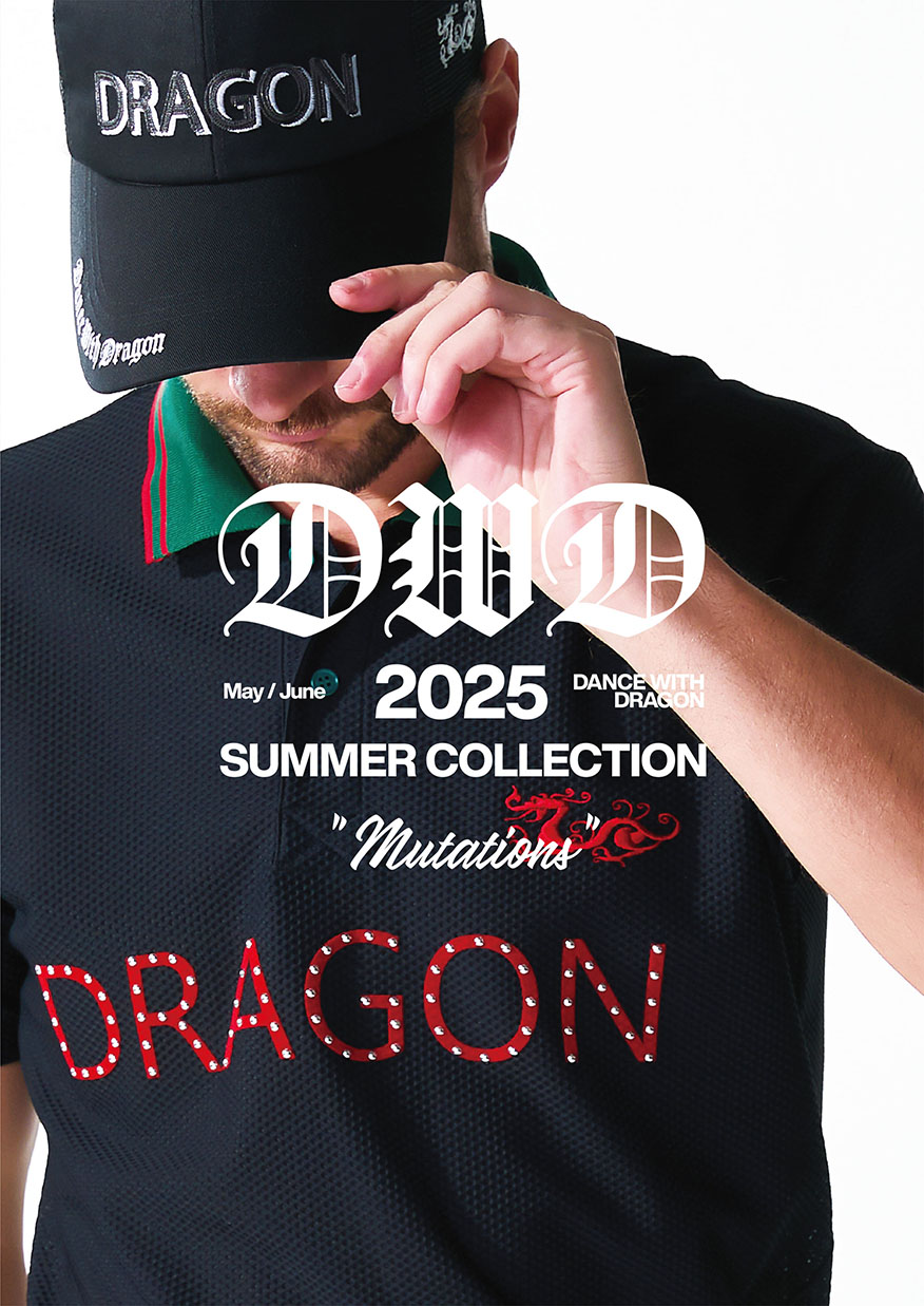 Collection Catalog | DANCE WITH DRAGON【 ダンスウィズドラゴン