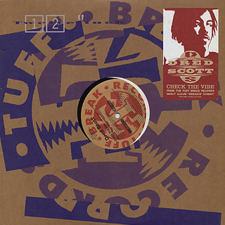 Dred Scott / Check The Vibe (12inch), Tuff Break | 中古レコード
