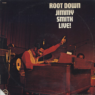 Jimmy Smith / Root Down Live! (LP), Verve | 中古レコード通販 大阪