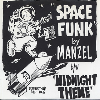 Manzel / Space Funk c/w Midnight Theme (7inch), Dopebrother | 中古