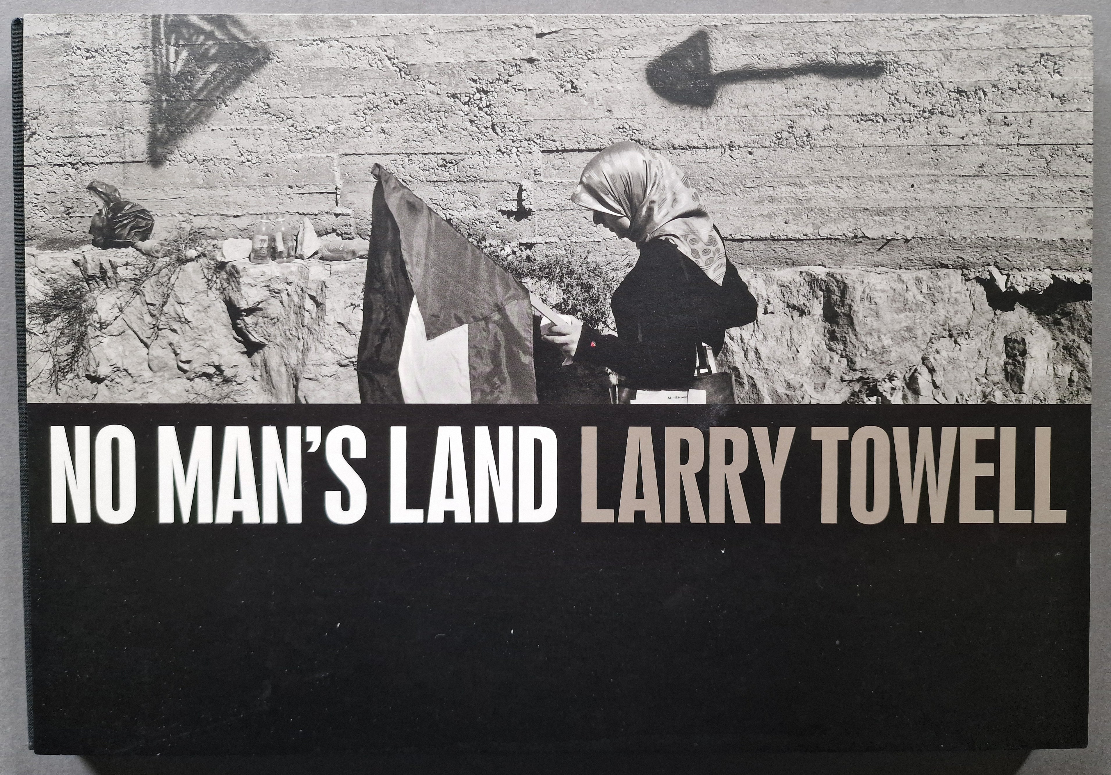 Buy No Man's Land by Larry Towell Online – Setanta Books