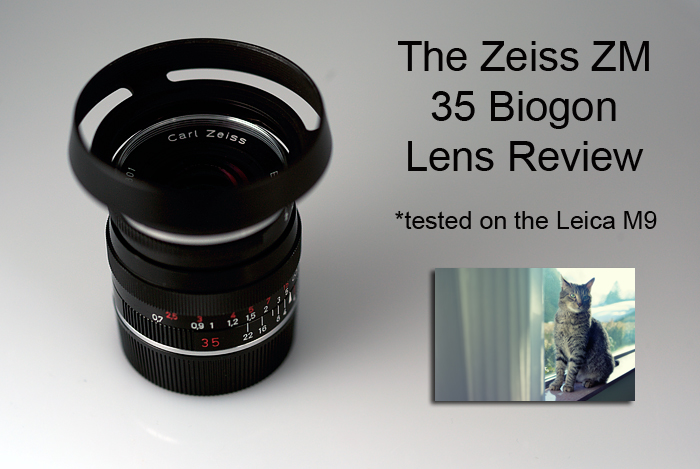 The Zeiss ZM 35 Biogon f/2 Lens review | Steve Huff Hi-Fi and Photo