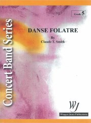 華麗なる舞曲／Danse Folatre - Claude T. Smith – ウィンズスコア
