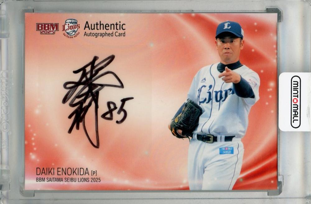 ミントモール / MINT 浦和店 / 2025 BBM 埼玉西武ライオンズ 榎田大樹