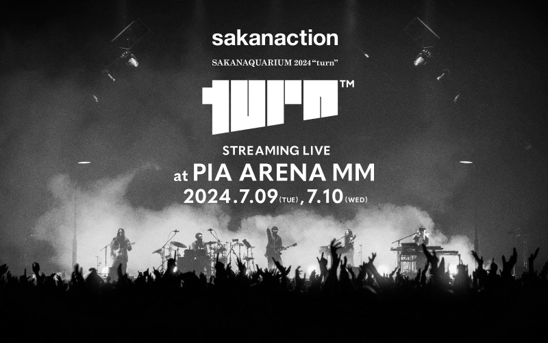 サカナクション SAKANAQUARIUM 2024 “turn” STREAMING LIVE at PIA