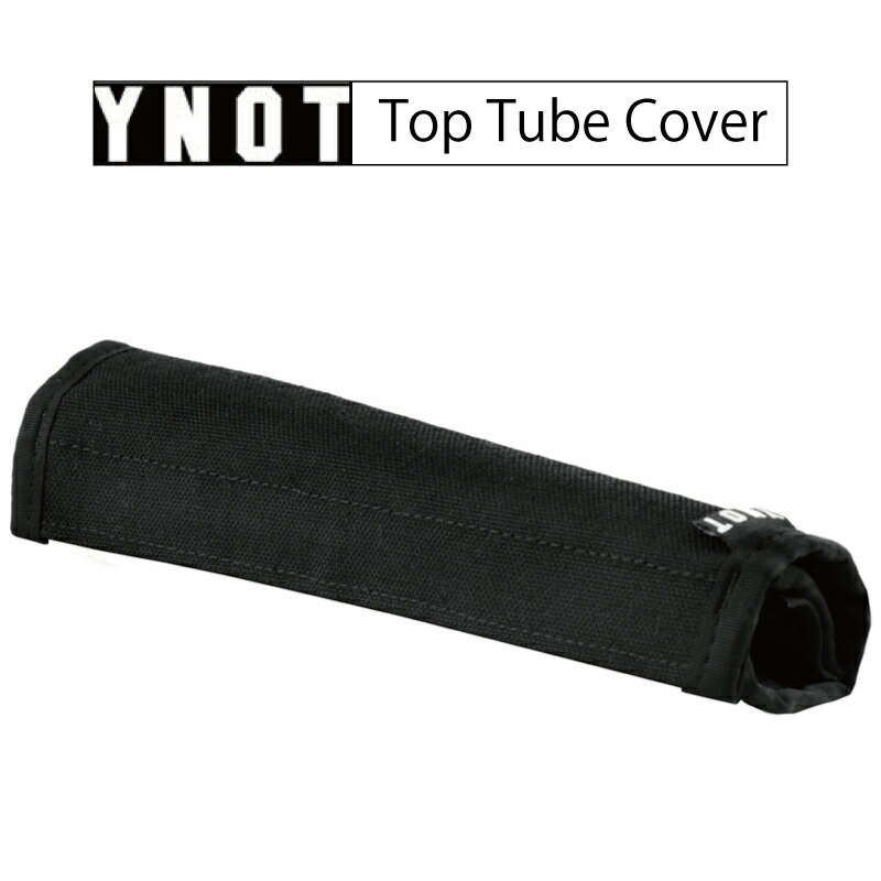 楽天市場】YNOT Top Tube Cover Medium | ワイノット トップチューブ