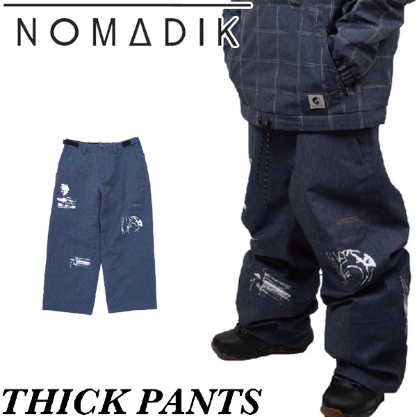 楽天市場】25-26 NOMADIK/ノマディック THICK pant メンズ レディース