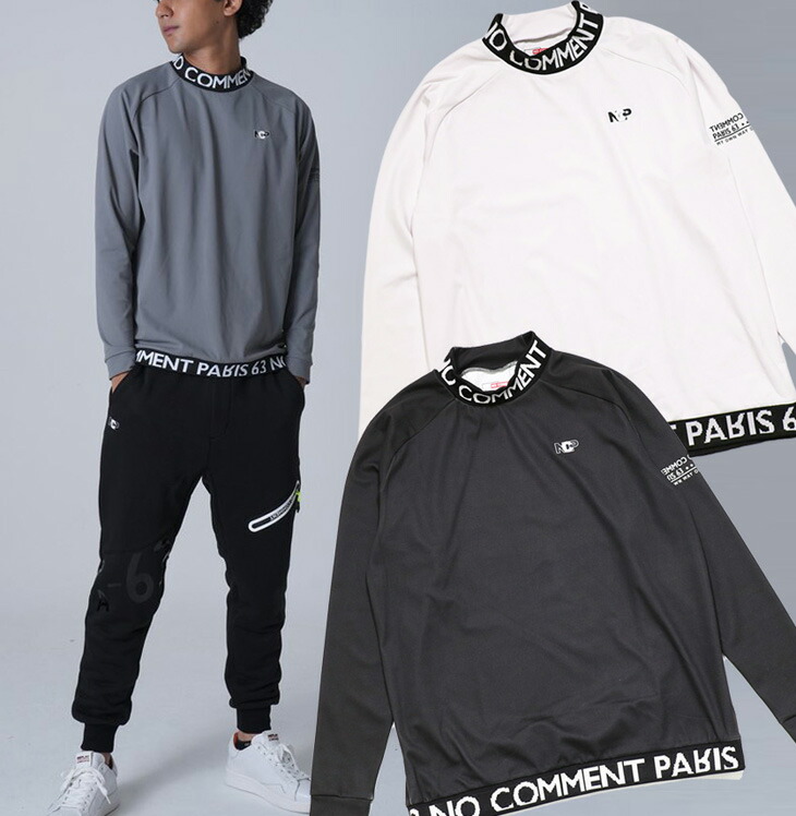 楽天市場】NO COMMENT PARIS (ノーコメントパリ) モックネック 長袖 T