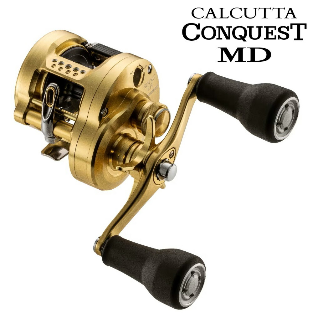 シマノ カルカッタ コンクエスト MD 301XGLH (リール) 価格比較 - 価格.com