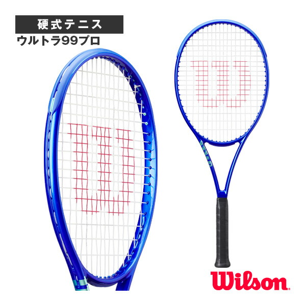 楽天市場】ポイント5倍☆ウィルソン テニスラケット ウルトラ99プロ