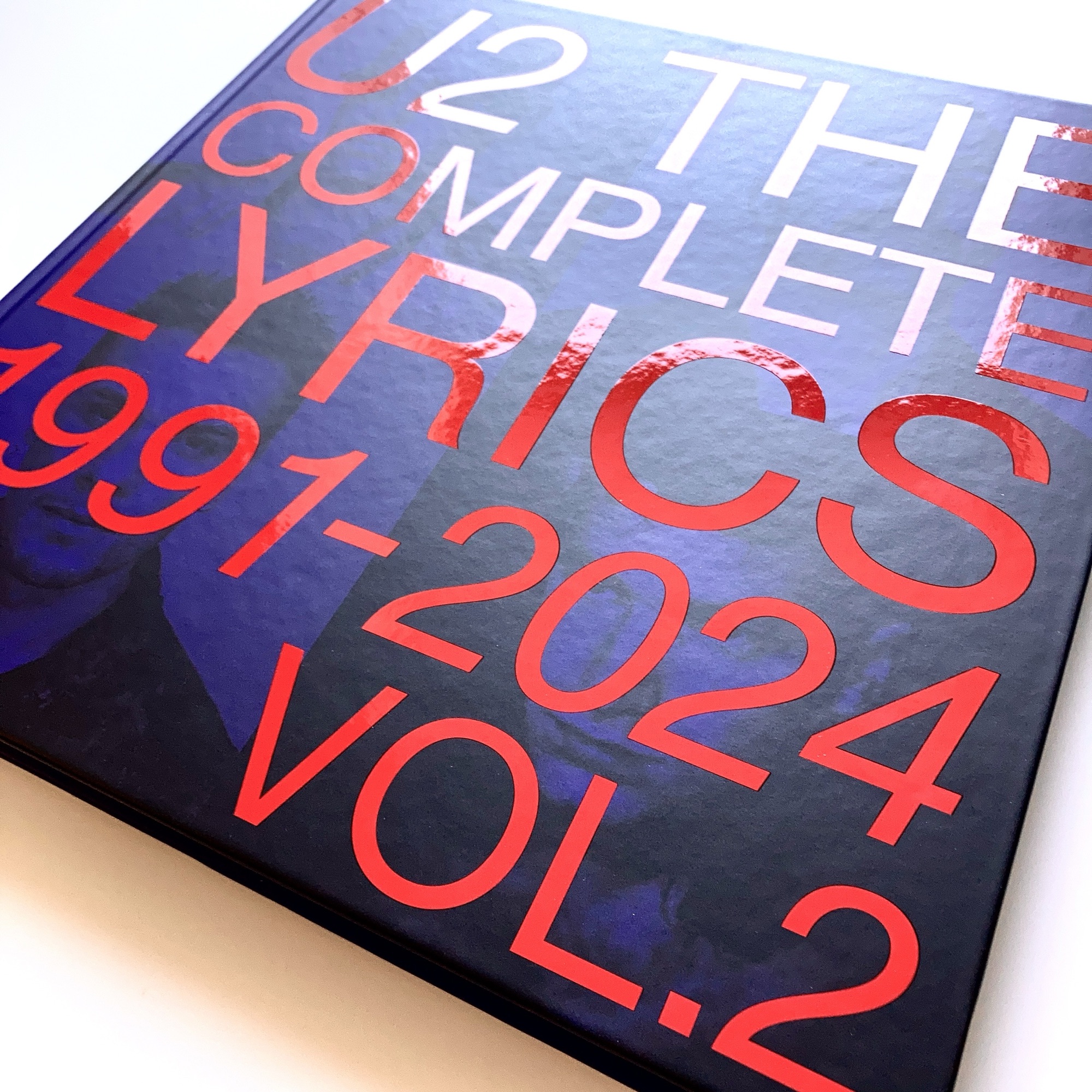 U2 The Complete Lyrics. 1991-2024 – Vol. 2 |