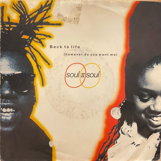Soul II Soul｜Back To Life (7)｜レコード通販｜vivrantdiscstore