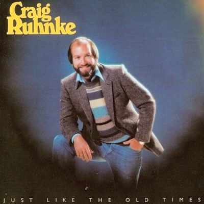 Craig Ruhnke / Just Like The Old Times (1982年) – アルバム