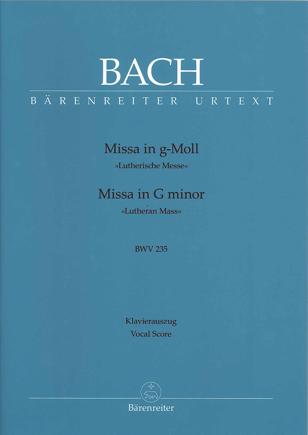 ミサ曲 ト短調 BWV 235（Vocal Score）／Mass in G minor BWV 235