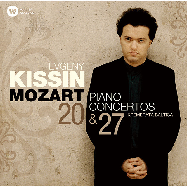 Evgeny Kissin / エフゲニー・キーシン「Mozart： Piano Concertos