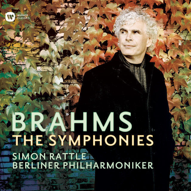 Sir Simon Rattle / サイモン・ラトル「Brahms: complete Symphonies