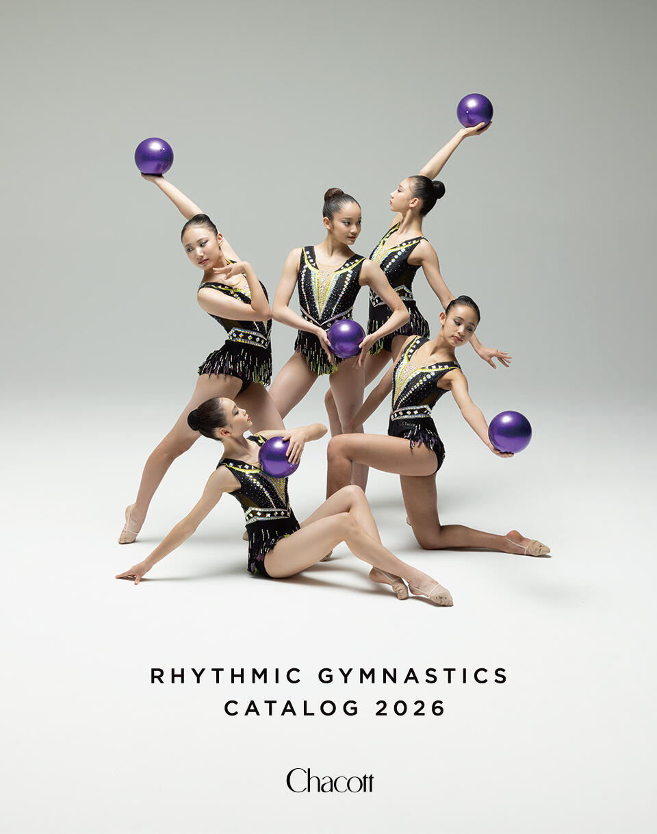 新体操総合カタログ2026 Webカタログ公開！｜チャコット