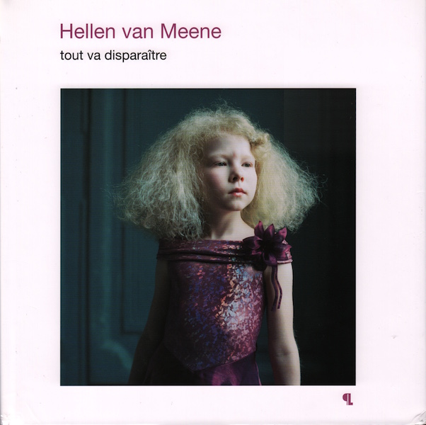 van MEENE, Hellen. Tout va Disparaitre - Cult Jones