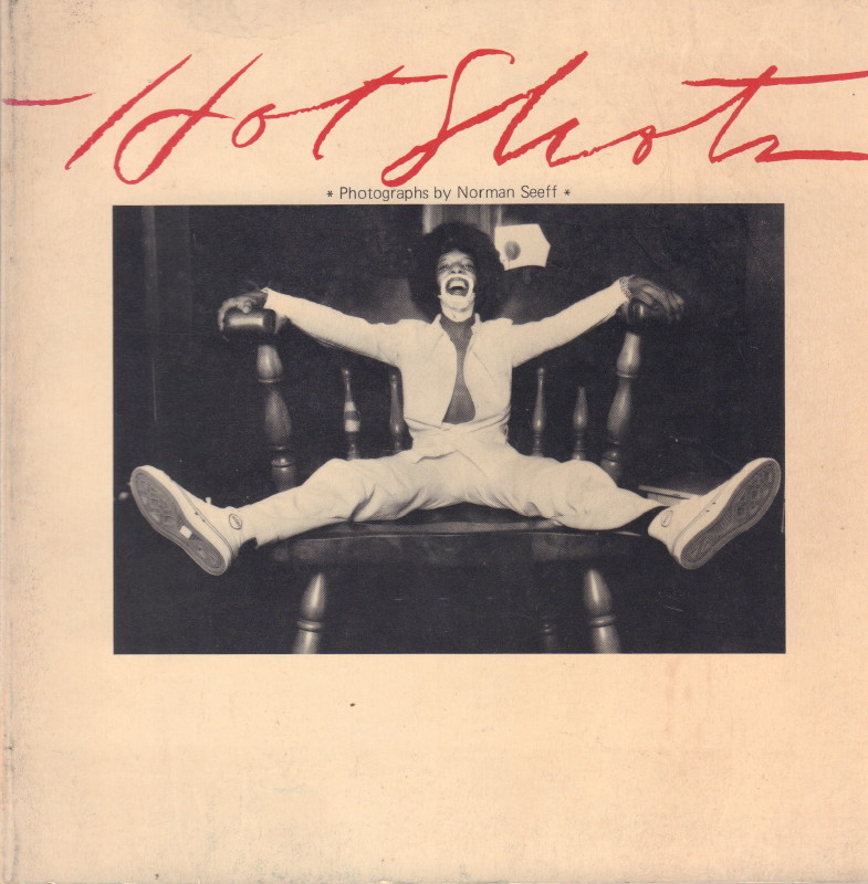 SEEFF, Norman. Hotshots. - Cult Jones