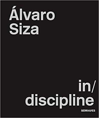 artecontemporanea.com Alvaro Siza: In/discipline