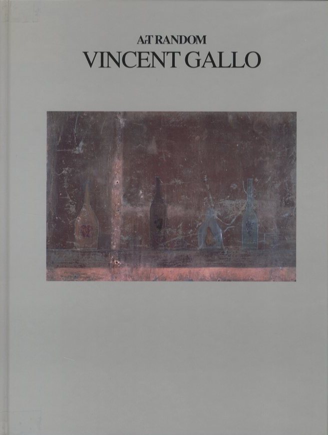 ArT RANDOM VINCENT GALLO Paintings and Drawings 1982-1988 / Edit