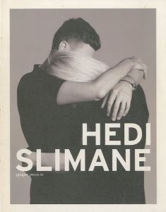 Hedi Slimane（エディ・スリマン） | 小宮山書店 KOMIYAMA TOKYO