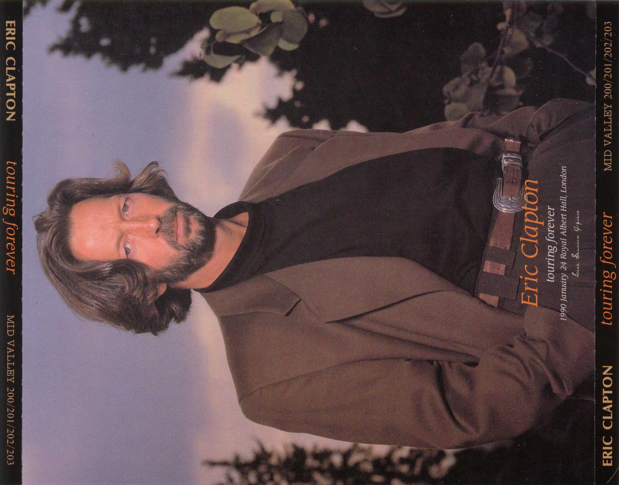 Eric Clapton - Touring Forever - Mid Valley 1990