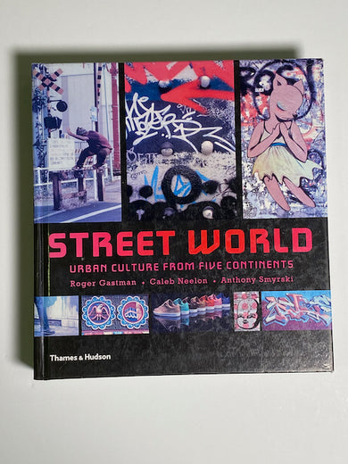 Street World: Urban Culture and Art from Five Continents – Gallery