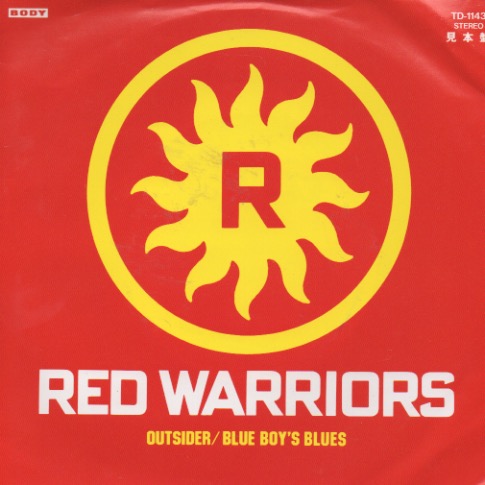 RED WARRIORS / OUTSIDER . BLUE BOY'S BLUES - グリーロレコード