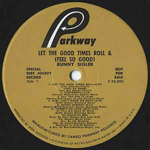 Bunny Sigler / Let The good Times Roll & (Feel So Good) (LP) mono