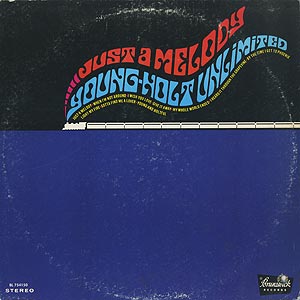 Young-Holt Unlimited / Just A Melody (LP) / Brunswick 1969 US