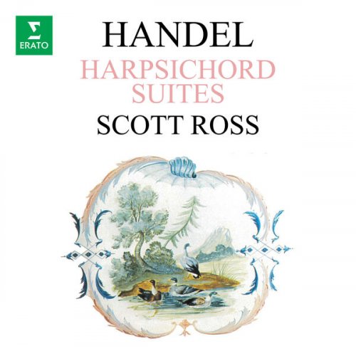 Scott Ross - Handel: Harpsichord Suites, HWV 426 - 433 (2026) Hi