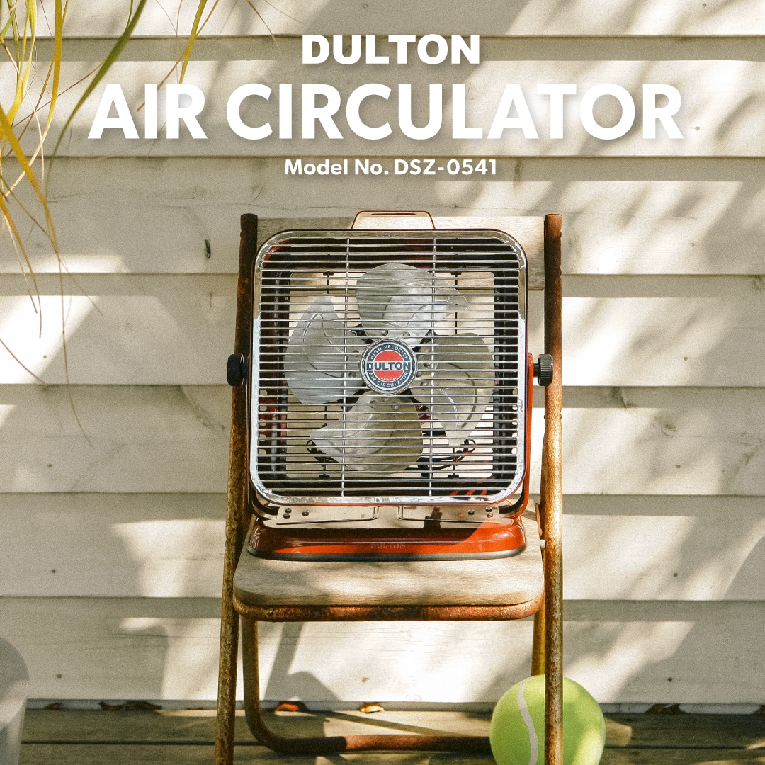 DULTON ONLINE SHOP | NEW COLOR | 2025 AIR CIRCULATOR: (並び順