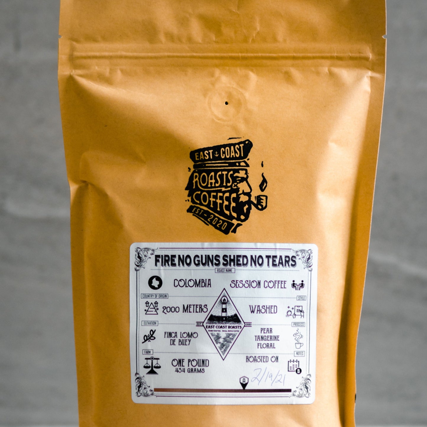 1 lb Fire No Guns Shed No Tears - PREMIUM SPECIALTY COFFEE