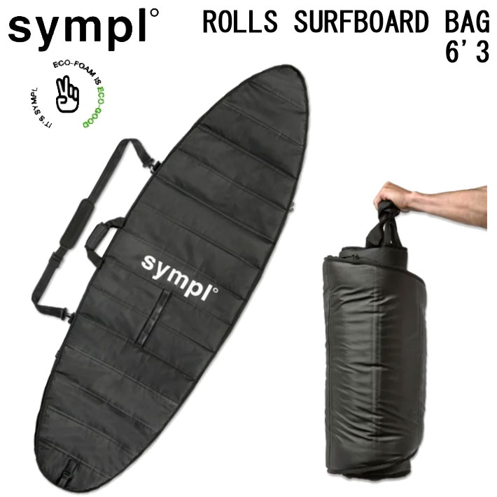 Sympl シンプル ROLLS SURFBOARD BAG [6'3] サーフボードケース